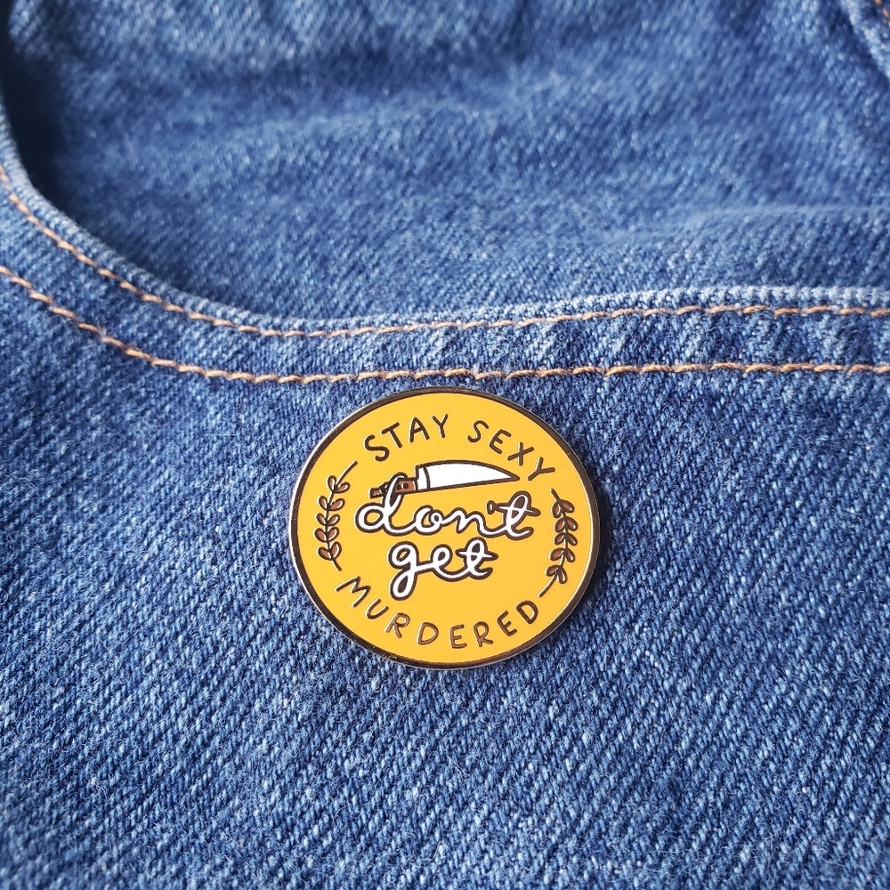 My Favorite Murder Enamel Pin